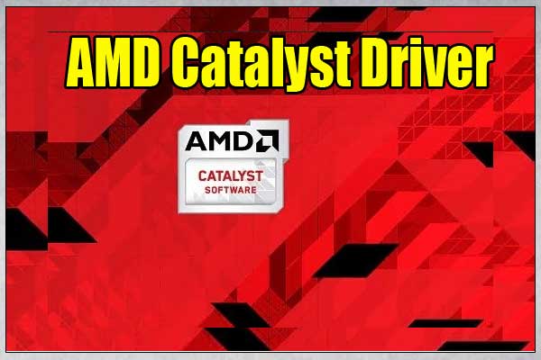 AMD Catalyst Driver